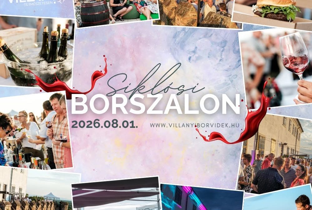 Találkozzunk a Siklósi Borszalonon augusztus 1-én!